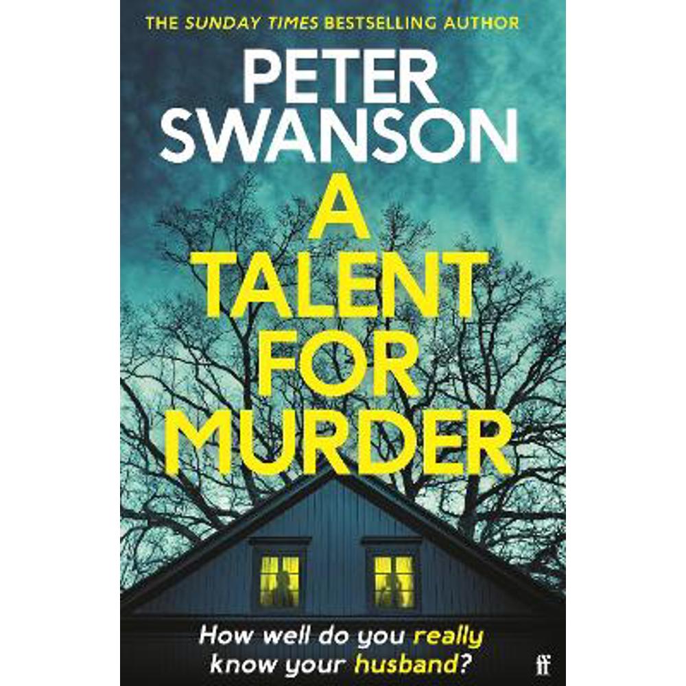 A Talent for Murder: This summer's must-read psychological thriller (Hardback) - Peter Swanson